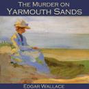 The Murder on Yarmouth Sands Audiobook