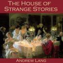 The House of Strange Stories