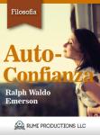 Auto-Confianza, Ralph Waldo Emerson