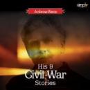 Civil War Stories: The Best American Civil War Story Collection Audiobook