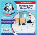 Managing Your Home Office Audiobook