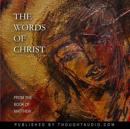 Words of Christ: From the Book of Matthew Audiobook