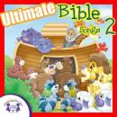 Ultimate Bible Songs 2 Audiobook