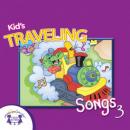 Kids' Traveling Songs 3 Audiobook