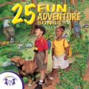 25 Fun Adventure Songs Audiobook