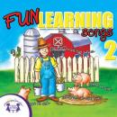 Fun Learning Songs 2 Audiobook