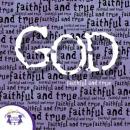 God -Faithful and True Audiobook