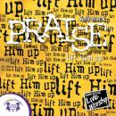 Praise -Lift Him Up Split-Track Audiobook