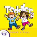 Toddler Dance & Play 2 Audiobook