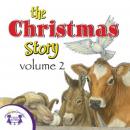 The Christmas Story Vol. 2 Audiobook