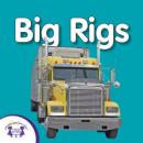 Big Rigs Audiobook