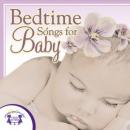 Bedtime Songs for Baby Audiobook