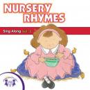 Nursery Rhymes Sing-Along Vol. 3 Audiobook