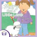 Mary Had a Little Lamb Audiobook