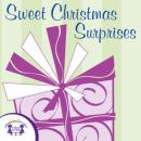 Sweet Christmas Surprises Audiobook
