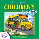 Full-length Children's Songs Vol. 3 Audiobook