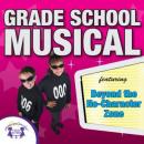 Grade School Musical Audiobook