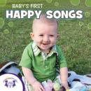 Baby's First Happy Songs Audiobook