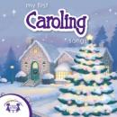 My First Caroling Songs Audiobook