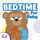 Bedtime For Baby Audiobook