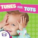 Tunes For Tots Audiobook