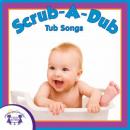 Scrub-A-Dub Tub Songs Audiobook