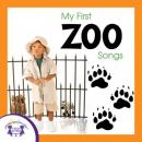 My First Zoo Songs Audiobook