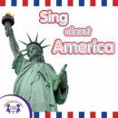 Sing About America Audiobook