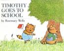 Timothy Goes To School Audiobook