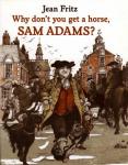 Why Don't You Get A Horse, Sam Adams? Audiobook