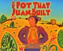 The Pot That Juan Built Audiobook