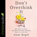 Listen Free To Get Out Of Your Head Stopping The Spiral Of Toxic Thoughts By Jennie Allen With A Free Trial