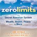 The Secret Hawaiian System for Wealth, Health, Peace, and More