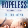Hopeless: Tocando el cielo